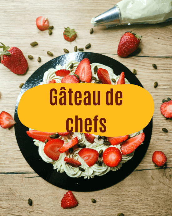 Cours de pâtisserie : gâteau de chef