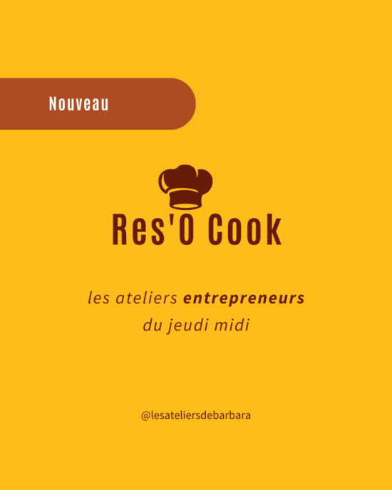 Res'O Cook : les ateliers cuisines entre entrepreneurs du jeudi midi